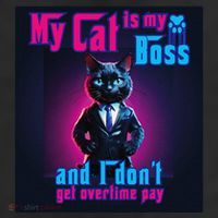 My Cat Is My Boss... And I DonT Get Overtime Pay 25L Jumbo Tote