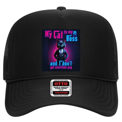 My Cat Is My Boss... And I DonT Get Overtime Pay Trucker Hat