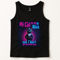 My Cat Is My Boss... And I DonT Get Overtime Pay Tank Top