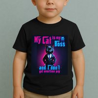 My Cat Is My Boss... And I DonT Get Overtime Pay Toddler T-Shirt