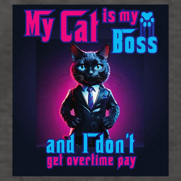 My Cat Is My Boss... And I DonT Get Overtime Pay Vector Backpack