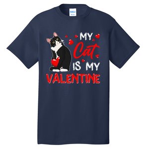 My Cat Is My Valentine Cute Valentines Day Cat Dad Cat Mom Tall T-Shirt