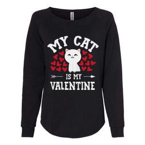 My Cat Is My Valentine Cute Valentines Day Cat Lover Womens California Wash Sweatshirt