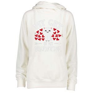 My Cat Is My Valentine Cute Valentines Day Cat Lover Womens Funnel Neck Pullover Hood