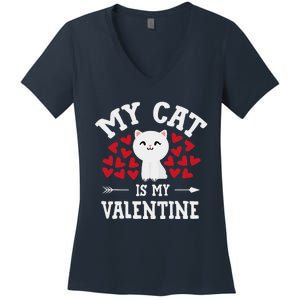 My Cat Is My Valentine Cute Valentines Day Cat Lover Women's V-Neck T-Shirt