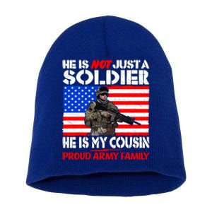 My Cousin Is A Soldier Proud Army Family Military Relative Cute Gift Short Acrylic Beanie