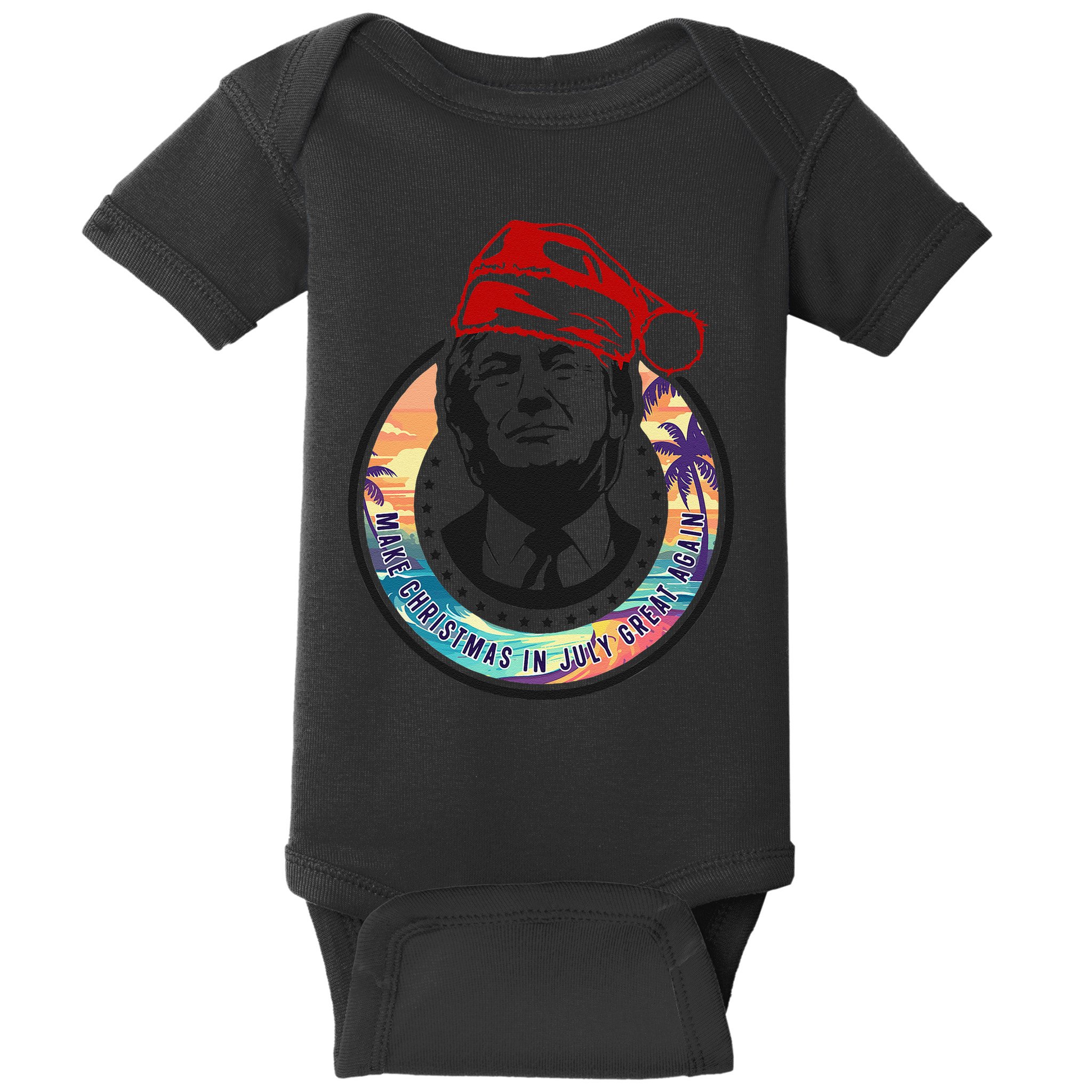 Make Christmas In July Great Again Funny Trump Trumpmas Maga Baby Bodysuit