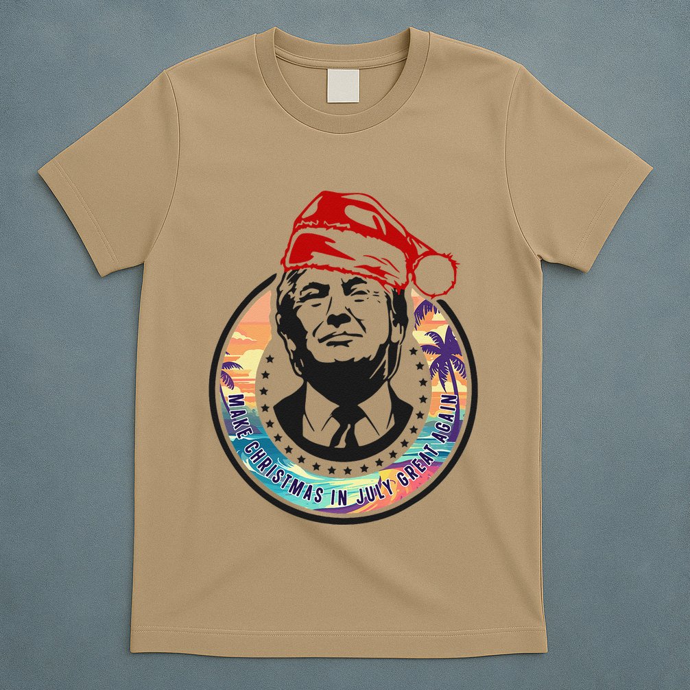 Make Christmas In July Great Again Funny Trump Trumpmas Maga T-Shirt