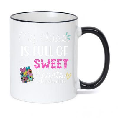 My Class Is Full Of Sweet Hearts Teacher Life 11oz Black Color Changing Mug