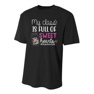 My Class Is Full Of Sweet Hearts Teacher Life Youth Performance Sprint T-Shirt