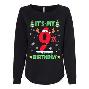 Merry Christmas ItS My 9th Birthday Xmas Womens California Wash Sweatshirt