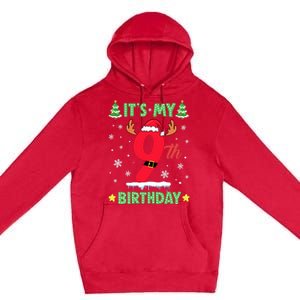 Merry Christmas ItS My 9th Birthday Xmas Premium Pullover Hoodie