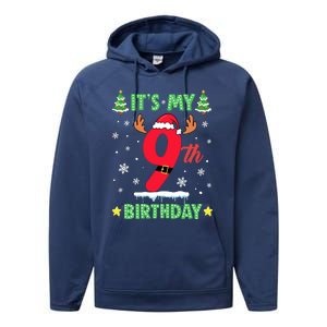 Merry Christmas ItS My 9th Birthday Xmas Performance Fleece Hoodie