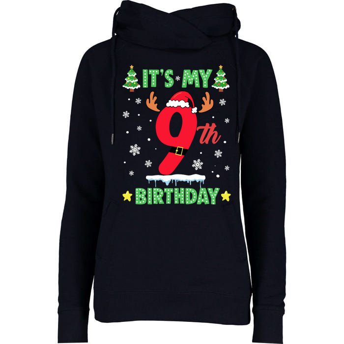 Merry Christmas ItS My 9th Birthday Xmas Womens Funnel Neck Pullover Hood