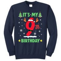 Merry Christmas ItS My 9th Birthday Xmas Tall Sweatshirt