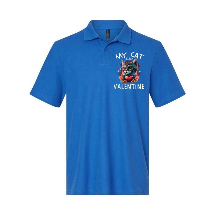 My Cat Is My Valentine Cute ValentineS Day Cat Dad Cat Mom Cool Gift Softstyle Adult Sport Polo