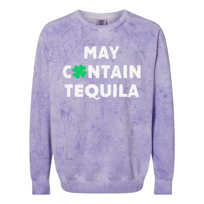 May Containequila Irish Whiskey Lover Drinking Colorblast Crewneck Sweatshirt