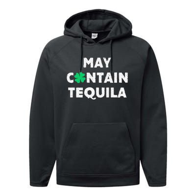 May Containequila Irish Whiskey Lover Drinking Performance Fleece Hoodie