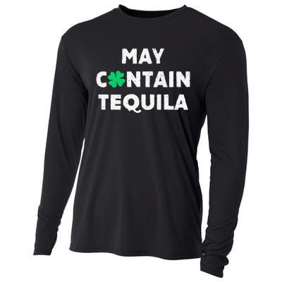 May Containequila Irish Whiskey Lover Drinking Cooling Performance Long Sleeve Crew