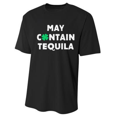 May Containequila Irish Whiskey Lover Drinking Performance Sprint T-Shirt