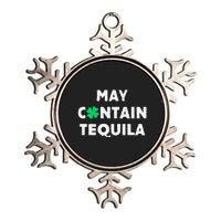 May Containequila Irish Whiskey Lover Drinking Metallic Star Ornament