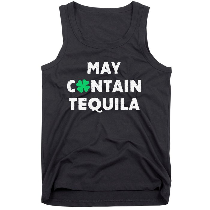 May Containequila Irish Whiskey Lover Drinking Tank Top