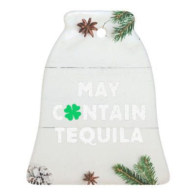 May Containequila Irish Whiskey Lover Drinking Ceramic Bell Ornament