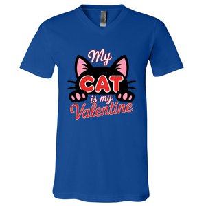 My Cat Is My Valentine Cat Lover Cool Gift V-Neck T-Shirt