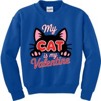 My Cat Is My Valentine Cat Lover Cool Gift Kids Sweatshirt