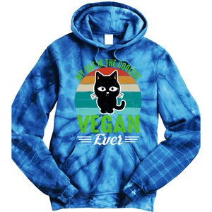 My Cat Is The Coolest Vegan Ever Gift Tie Dye Hoodie