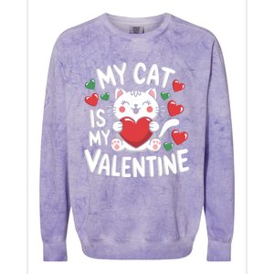 My Cat Is My Valentine Rotic Cat Lover Hearts Valentine’S Meaningful Gift Colorblast Crewneck Sweatshirt