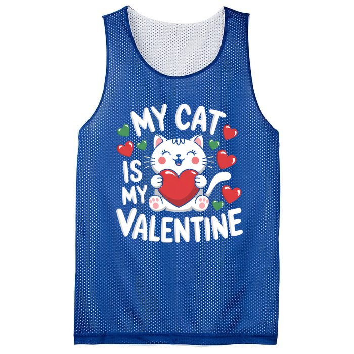 My Cat Is My Valentine Rotic Cat Lover Hearts Valentine’S Meaningful Gift Mesh Reversible Basketball Jersey Tank