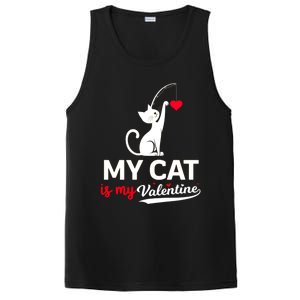 My Cat Is My ValentineS Greetings My Cat Is My Valentine Gift PosiCharge Competitor Tank