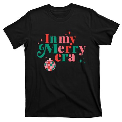 Merry Christmas In My Merry Era Xmas Holiday  T-Shirt