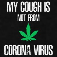 My Cough Is Not From The Virus Funny Weed Marijuana Smoker Ladies PosiCharge Tri-Blend Wicking Tank