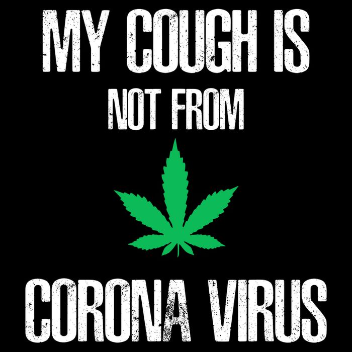 My Cough Is Not From The Virus Funny Weed Marijuana Smoker Sweatshirt