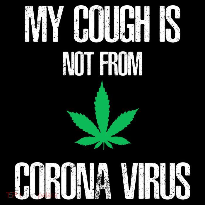 My Cough Is Not From The Virus Funny Weed Marijuana Smoker Poster