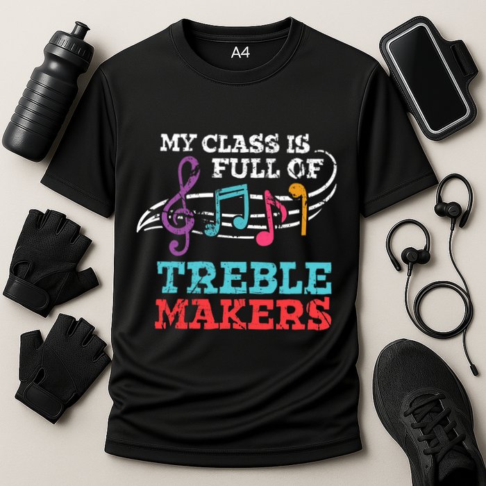 My class is full of treble makers /Back2School Music teacher Cooling Performance Crew T-Shirt