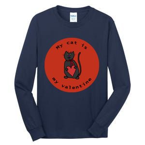 My Cat Is My Valentine Round Tall Long Sleeve T-Shirt