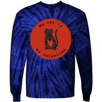 My Cat Is My Valentine Round Tie-Dye Long Sleeve Shirt