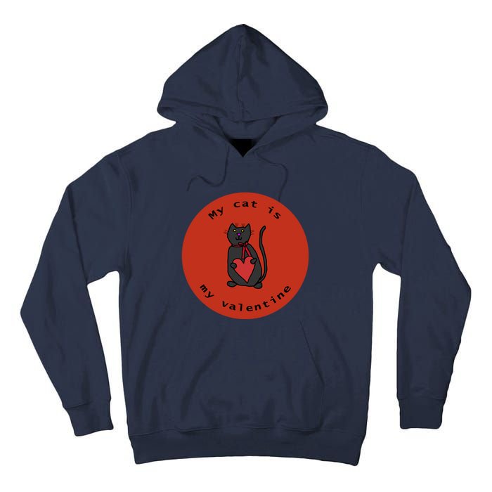 My Cat Is My Valentine Round Tall Hoodie