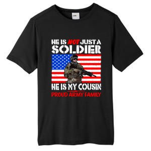 My Cousin Is A Soldier Proud Army Family Military Relative Gift Tall Fusion ChromaSoft Performance T-Shirt