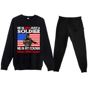 My Cousin Is A Soldier Proud Army Family Military Relative Gift Premium Crewneck Sweatsuit Set