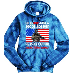 My Cousin Is A Soldier Proud Army Family Military Relative Gift Tie Dye Hoodie