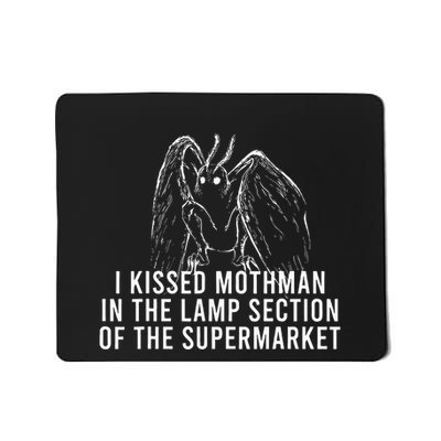 Mothman Cryptid I Kissed Mothman In The Lamp Section Mousepad