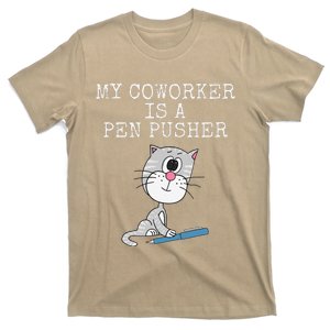 My Coworker Is A Pen Pusher Cat Small Business Funny T-Shirt