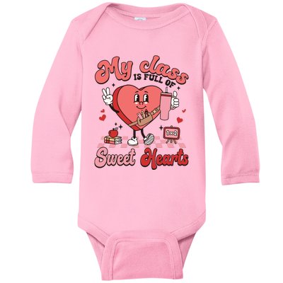 My Class Is Full Of Valentines Day Teacher Baby Long Sleeve Bodysuit