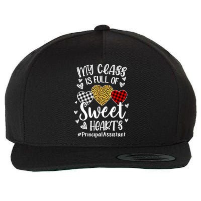 My Class Is Full Of Hearts Principal Assistant Valentine Cute Gift Wool Snapback Cap