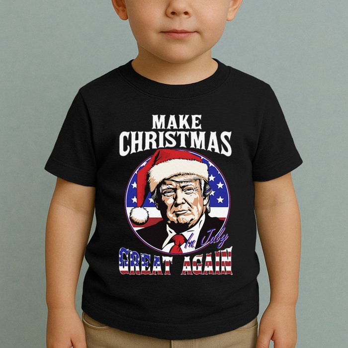 Make Christmas In July Great Again Trump 4th Of July Us Flag Toddler T-Shirt