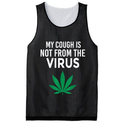 My Cough Is Not From The Virus Funny Weed Marijuana Smoker Mesh Reversible Basketball Jersey Tank